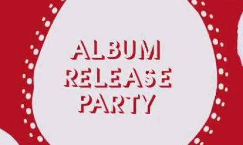 Album Release Party